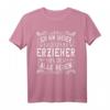 Legendärer Erzieher T-Shirt mit Spruch - Lustiges Geschenk für Erzieher, Kindergartenpersonal & Pädagogen