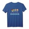 Erzieher Herzschlag Tagesmutter Kinder Nanny Kita Geschenk - Perfektes T-Shirt für Pädagoginnen, Erzieherinnen & Kinderbetreuungspersonal