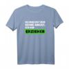 Herren Pädagogen und Kindergarten Erzieher T-Shirt – Lustiges Design für Männer, Kollegen & Abschiedsgeschenk