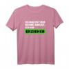 Herren Pädagogen und Kindergarten Erzieher T-Shirt – Lustiges Design für Männer, Kollegen & Abschiedsgeschenk