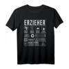 Lustiges Erzieher Spruch T-Shirt – Perfektes Geschenk für Kollegen, Praktikanten & Azubis zum Jubiläum, Examen oder einfach so