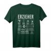 Lustiges Erzieher Spruch T-Shirt – Perfektes Geschenk für Kollegen, Praktikanten & Azubis zum Jubiläum, Examen oder einfach so