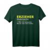Erzieher Definition Beruf T-Shirt - Witziges Geschenk für Pädagogen und Erzieher, cooles T-Shirt für den Beruf