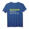 Erzieher Definition Beruf T-Shirt - Witziges Geschenk für Pädagogen und Erzieher, cooles T-Shirt für den Beruf