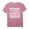 Lustiges Erzieher T-Shirt zum HapDog – Originelles Geschenk für Pädagogen und Lehrer