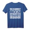 Lustiges Erzieher T-Shirt zum HapDog – Originelles Geschenk für Pädagogen und Lehrer