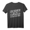 Top Erzieher Geschenk Held Kita Kinder-Erziehung T-Shirt – Lustiges Witziges Berufs- und Dankeschön-Shirt im Used-Look