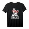 Funny Pitbull Shirt mit Slogan 'Erziehen nicht Diskriminierung' – Klassisch geschnitten, ideal als Geschenk für Pitbull-Liebhaber