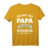 Papa Ich bin wie Mama nur Schließfach Familien T-Shirt – Lustiges Vatertagsgeschenk für Papa mit Humor