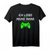 Ich Liebe Es Wenn Meine Mama Mich Zocken Lässt - Lustiges Zocker T-Shirt für Gamer, Nerds und Freunde
