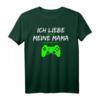 Ich Liebe Es Wenn Meine Mama Mich Zocken Lässt - Lustiges Zocker T-Shirt für Gamer, Nerds und Freunde