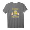 Lustiges 16. Geburtstag T-Shirt mit Spruch für Jungen und Mädchen – Perfekte Geburtstagsdeko & Geschenkidee