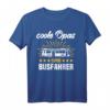 Busfahrer Opa Sprüche T-Shirt - Arbeit, Führerschein & lustiges Motiv für Großväter im Personenkraftverkehr