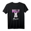 Bully Mama T-Shirt Französische Bulldogge Stolz – Perfektes Geschenk für Bulldoggenliebhaber, Hundemütter & Frenchie Fans