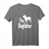 The Dogfather Französische Bulldogge T-Shirt - Lustiges Hundegeschenk für Hundebesitzer, Züchter & Hundeliebhaber zu Weihnachten, Geburtstag & Vatertag