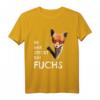 Fuchs Kostüm Kinder & Erwachsene - Lustiges Fuchs T-Shirt mit Spruch für Fasching, Halloween, Karneval, Weihnachten & Geburtstag