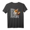 Bin halt ein Fuchs T-Shirt – Lustiges Tiermotiv für Fuchsliebhaber & clevere Tierfans als originelles Geschenk