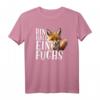 Bin halt ein Fuchs T-Shirt – Lustiges Tiermotiv für Fuchsliebhaber & clevere Tierfans als originelles Geschenk