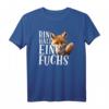 Bin halt ein Fuchs T-Shirt – Lustiges Tiermotiv für Fuchsliebhaber & clevere Tierfans als originelles Geschenk