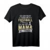 Lustiges Fußball Mama T-Shirt – Geschenk für Mütter des Stürmers, ideal für die nächste Fußball-Saison & den Spielfeldrand