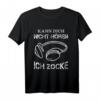 Kann Dich Nicht Hören Ich Zocke Headset Gamer T-Shirt – Perfektes Geschenk für Zocker, Gamer & Videospiel-Fans