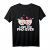 Love You Pho-Ever T-Shirt – Lustiges Liebesgeschenk für Partner, Freunde & Familie zum Valentinstag & Weihnachten mit Pho-Motiv