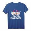 Love You Pho-Ever T-Shirt – Lustiges Liebesgeschenk für Partner, Freunde & Familie zum Valentinstag & Weihnachten mit Pho-Motiv