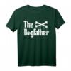 The Dogfather Hunde-T-Shirt - Lustiges Vater's Day Geschenk für Hundeliebhaber, Gassigänger, Trainer & Hundebesitzer
