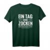 Zocker Gamer Spielkonsole Onlinegames Spruch Lustig Geschenk T-Shirt – Perfektes Geschenk für Zocker und Gamer mit Humor