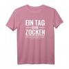 Zocker Gamer Spielkonsole Onlinegames Spruch Lustig Geschenk T-Shirt – Perfektes Geschenk für Zocker und Gamer mit Humor