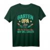 Garten Opa wie ein normaler Opa nur viel cooler T-Shirt – Perfektes Geschenk für Opas, die gern im Garten arbeiten