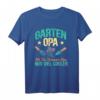 Garten Opa wie ein normaler Opa nur viel cooler T-Shirt – Perfektes Geschenk für Opas, die gern im Garten arbeiten