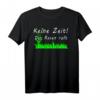 Keine Zeit Der Rasen ruft - Lustiges Garten T-Shirt für Hobbygärtner, Oma & Opa, perfekt als Geschenk für Gartenliebhaber