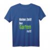 Der Garten ruft Geschenkidee Hobbygärtner Gärtner T-Shirt – Perfekt für Natur- und Pflanzenliebhaber, Oma & Opa