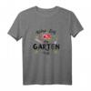 Keine Zeit Der Garten Ruft T-Shirt – Lustiges Geschenk für Gärtner, Gartenliebhaber & Naturliebhaber