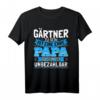 Herren Gärtner Papa Geschenk Vati Familie Sohn Tochter Daddy Shirt – Lustiges Vater-T-Shirt für Vatertag, Weihnachten & Familiengeschenke