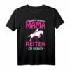 Geboren um mit Mama Reiten zu gehen - Lustiges Pferde Mädchen T-Shirt für Reiterinnen, Pferdeliebhaber & Reitsportfans