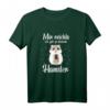 Lustiges Hamster Mama HapDog T-Shirt - Humorvolles Tierliebhaber Outfit mit Spruch für Hamsterfreunde