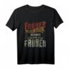 Früher War Alles Besser Ich Bin Von Früher - Lustiges Rentner T-Shirt für Oma, Opa, Geburtstag & Weihnachten