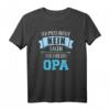 Ich muss nicht nein sagen ich bin der Opa T-Shirt – Lustiges Geschenk für Großväter und Opas, perfekt für Familienfeiern