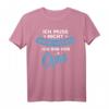 Herren Opa Geschenk Ich Muss Nicht Nein Sagen Ich Bin Der Opa T-Shirt – Lustiges Spruchdesign für den besten Großvater, Vatertag & Geburtstag