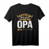 Lustiges Opa T-Shirt - Ich Muss Nicht Nein Sagen Ich Bin Der Opa Geschenk für Geburtstag, Weihnachten & Vatertag im Vintage Retro Design