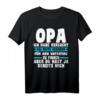 Opa du hast ja bereits mich Opa Familie T-Shirt – Lustiges Geschenk für Großväter zum Vatertag & Geburtstag