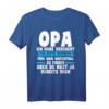 Opa du hast ja bereits mich Opa Familie T-Shirt – Lustiges Geschenk für Großväter zum Vatertag & Geburtstag
