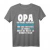 Opa du hast ja bereits mich Opa Familie T-Shirt – Lustiges Geschenk für Großväter zum Vatertag & Geburtstag