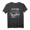 Lustiges Schwester Bruder Geschenk T-Shirt mit Spruch - Partnerlook für Geschwister, Humorvolles Design