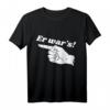 Er war's Sie war's Du warst es Comic Hand Fun T-Shirt – Lustiges Sarkasmus-Statement für Partner, Geschwister & Humorvolle Anlässe