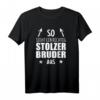 Lustiges Bruder Geschenk T-Shirt mit Spruch 'So sieht ein stolzer Bruder aus' – Perfekt für Weihnachten & Geburtstag