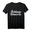 Lieblingsschwester T-Shirt – Perfektes Geschenk für die beste Schwester von Bruder oder Schwester