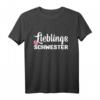 Lieblingsschwester T-Shirt – Perfektes Geschenk für die beste Schwester von Bruder oder Schwester